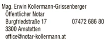 Print-Anzeige von: Kollermann-Grissenberger, Erwin, Mag., öffentl Notar