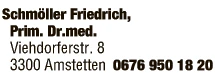 Print-Anzeige von: Schmöller, Friedrich, Prim.Dr., Facharzt für Chirurgie u. Gefäßchirurgie