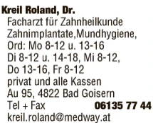 Print-Anzeige von: Kreil, Roland, Dr., FA f Zahn-, Mund- u Kieferheilkunde