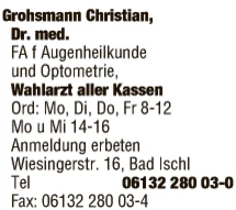 Print-Anzeige von: Grohsmann, Christian, Dr.med., FA f Augenheilkunde Print-Anzeige von: Grohsmann, Christian, Dr.med., FA f Augenheilkunde