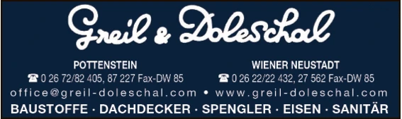 Print-Anzeige von: Greil & Doleschal GesmbH, Dachdecker Print-Anzeige von: Greil & Doleschal GesmbH, Dachdecker