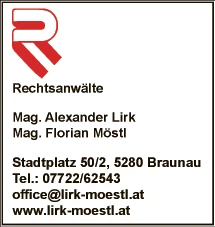 Print-Anzeige von: Rechtsanwälte Mag. Alexander Lirk und Mag. Florian Möstl Print-Anzeige von: Rechtsanwälte Mag. Alexander Lirk und Mag. Florian Möstl