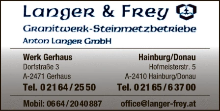 Print-Anzeige von: Langer & Frey, Granitwerk-Steinmetzbetriebe Print-Anzeige von: Langer & Frey, Granitwerk-Steinmetzbetriebe