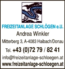 Print-Anzeige von: Freizeitanlage Schlögen e.U., Pächter: Andrea Winkler