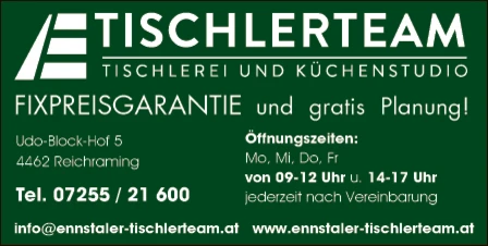 Print-Anzeige von: Ennstaler Tischlerteam, Tischlerei Print-Anzeige von: Ennstaler Tischlerteam, Tischlerei