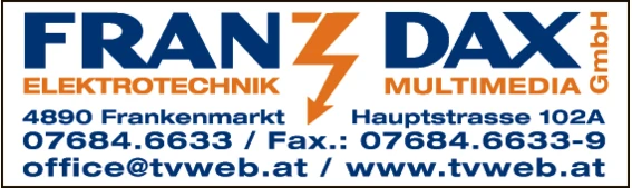 Print-Anzeige von: Dax Franz GmbH, Elektrotechnik Print-Anzeige von: Dax Franz GmbH, Elektrotechnik