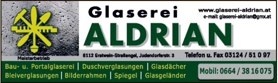 Print-Anzeige von: Glaserei Aldrian Andreas, Glasereien Print-Anzeige von: Glaserei Aldrian Andreas, Glasereien