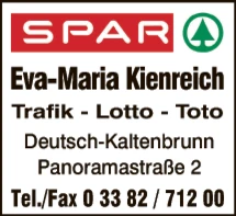 Print-Anzeige von: Kienreich, Eva-Maria, Spar - Trafik, Lotto, Toto