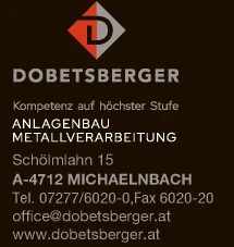 Print-Anzeige von: Dobetsberger Anlagenbau u. Metallverarbeitung GmbH