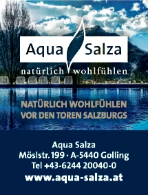 Print-Anzeige von: Aqua Salza Wellness & Bad Golling GmbH, Bäder Print-Anzeige von: Aqua Salza Wellness & Bad Golling GmbH, Bäder