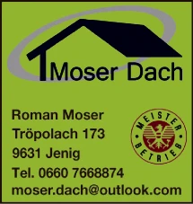 Print-Anzeige von: Moser Dach, Dachdeckerei Print-Anzeige von: Moser Dach, Dachdeckerei