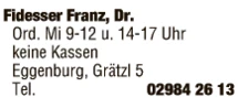 Print-Anzeige von: Fidesser, Franz, Dr., FA f. Augenheilkunde und Optometrie