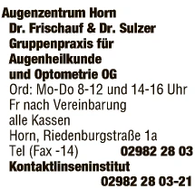 Print-Anzeige von: Augenzentrum Horn - Dr. Frischauf & Dr. Sulzer