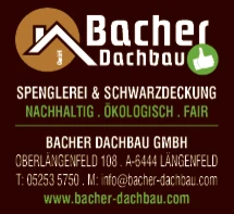 Print-Anzeige von: Bacher Dachbau GmbH. Print-Anzeige von: Bacher Dachbau GmbH.