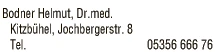 Print-Anzeige von: Bodner, Helmut, Dr.med., FA f Hals-, Nasen-u Ohrenkrankheiten