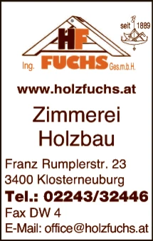 Print-Anzeige von: Fuchs Ing. Ges.m.b.H., Holzbau Print-Anzeige von: Fuchs Ing. Ges.m.b.H., Holzbau