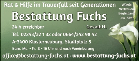 Print-Anzeige von: Fuchs Josef u Wilhelm GesmbH, Bestattungsunternehmen