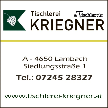 Print-Anzeige von: Kriegner, Hubert, Tischlerei Print-Anzeige von: Kriegner, Hubert, Tischlerei
