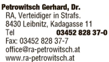 Print-Anzeige von: Petrowitsch, Gerhard, Dr., RA, Verteidiger in Strafs