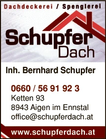 Print-Anzeige von: Schupfer, Bernhard, Dachdeckerei u Spenglerei