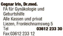 Print-Anzeige von: Cegnar, Iris, Dr., FA f Frauenheilkunde u Geburtshilfe