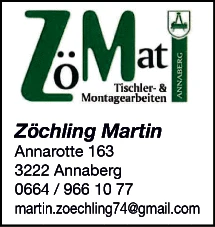 Print-Anzeige von: Zöchling Martin, Tischler- & Montagearbeiten