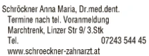 Print-Anzeige von: Schröckner, Anna Maria, Dr., FA f Zahn-, Mund- u Kieferheilkunde