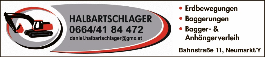 Print-Anzeige von: Halbartschlager, Daniel, Erdbau