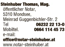Print-Anzeige von: Steinhuber, Thomas, Mag., Öffentlicher Notar