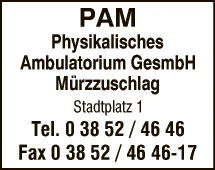 Print-Anzeige von: PAM Physikalisches Ambulatorium GesmbH