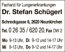 Print-Anzeige von: Schügerl, Stefan, Dr., FA f Lungenkrankheiten Print-Anzeige von: Schügerl, Stefan, Dr., FA f Lungenkrankheiten