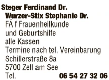 Print-Anzeige von: Dr. Stephanie Wurzer-Stix, Frauenärztin Print-Anzeige von: Dr. Stephanie Wurzer-Stix, Frauenärztin