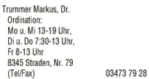Print-Anzeige von: Trummer, Markus, Dr., FA f Zahn-, Mund- u Kieferheilkunde