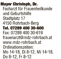 Print-Anzeige von: Mayer, Christoph, Dr.med., FA für Frauenheilkunde u. Geburtshilfe