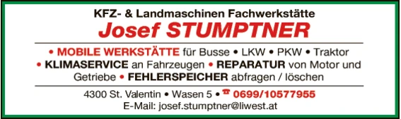 Print-Anzeige von: Josef Stumptner, KFZ- & Landmaschinen Fachwerkstätte