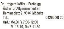 Print-Anzeige von: Köfler-Proßnigg, Irmgard, Dr., FA f Allgemeinmedizin