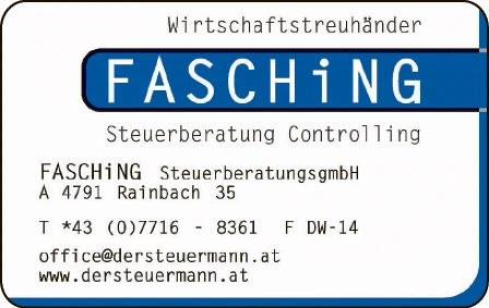 Print-Anzeige von: Fasching SteuerberatungsgesmbH, Wirtschaftstreuhänder / Steuerberater Print-Anzeige von: Fasching SteuerberatungsgesmbH, Wirtschaftstreuhänder / Steuerberater