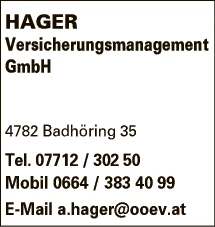 Print-Anzeige von: HAGER Versicherungs GmbH, Versicherungen Print-Anzeige von: HAGER Versicherungs GmbH, Versicherungen