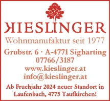 Print-Anzeige von: Kieslinger GesmbH., Tischlerei, Wohnstudio Print-Anzeige von: Kieslinger GesmbH., Tischlerei, Wohnstudio