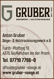 Print-Anzeige von: Gruber, Anton, Sägewerk