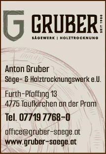 Print-Anzeige von: Gruber, Anton, Sägewerk