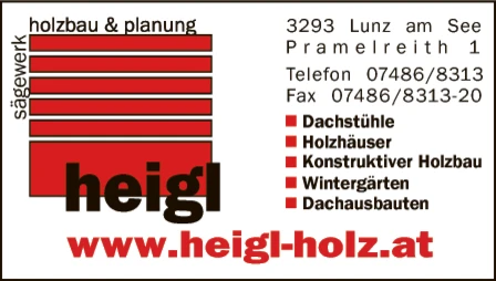 Print-Anzeige von: Heigl Holzbau GmbH, Säge- u Hobelwerke