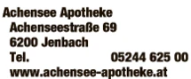 Print-Anzeige von: Achensee-Apotheke KG Print-Anzeige von: Achensee-Apotheke KG