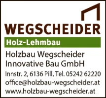 Print-Anzeige von: Holzbau Wegscheider Innovative Bau GmbH, Holzbau