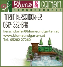 Print-Anzeige von: Kerschdorfer, Martin, Blumen & Garten