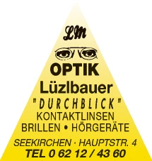 Print-Anzeige von: Lüzlbauer, Martin, Optiker Print-Anzeige von: Lüzlbauer, Martin, Optiker
