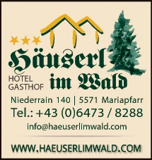 Print-Anzeige von: Häuserl im Wald, Hotel u. Gasthof