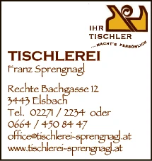 Print-Anzeige von: Sprengnagl, Franz, Tischlerei Print-Anzeige von: Sprengnagl, Franz, Tischlerei