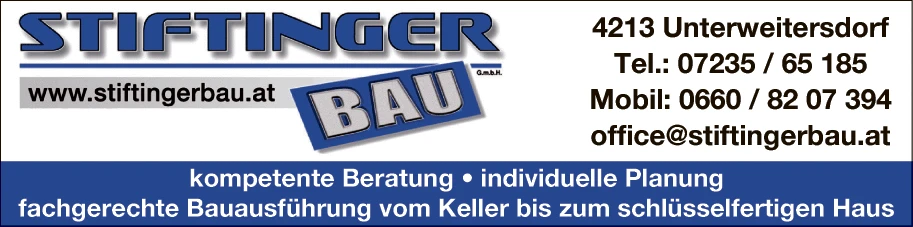 Print-Anzeige von: Stiftinger Bau GmbH, Bauunternehmen Print-Anzeige von: Stiftinger Bau GmbH, Bauunternehmen
