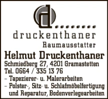 Print-Anzeige von: Druckenthaner, Helmut, Raumaustatter